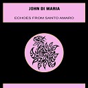 John Di Maria - Echoes from Santo Amaro