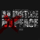 C Money Laflare - No Justice No Peace