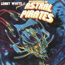 Lenny White - Climax Theme for Astral Pirates