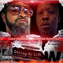 Rip the General Tony Atlanta feat Young Bleed - Living My Life feat Young Bleed