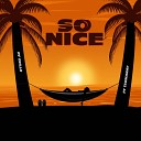 Dy Grillo feat TeeManay - So Nice