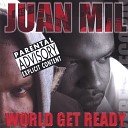 Juan Mil - Move Over