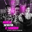 DJ Juan ZM feat Mc Mary Maii MC Fahah - Ro a Senta e Sarra
