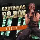 Carlinhos P O Box - Felicidade