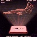 Collateral Lab Jay Mariani Anne Glober - Lights Off