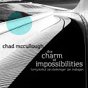 Chad McCullough - Spinning Wheels