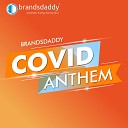 Parvesh Mallick Nishant Mallick - Brandsdaddy Covid Care Anthem