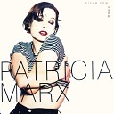 Patricia Marx - Dinheiro Remix