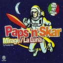 Paps n Skar - La luna Caff De Ibiza Remix