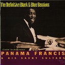 Francis Panama And His Savoy Sultans - Rhythm Dr Man