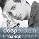 DeepSystem - Work Radio Edit