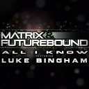 ko - Matrix Futurebound ft Luk