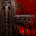 L me Immortelle - The Immortal Part