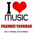 Frankie Vaughan - Can I Forget You