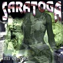 Saratoga - Por la Puerta de Atr s