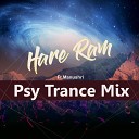 Elektro Abhiijeet Manu feat Manushri - Hare Ram Psy Trance Mix
