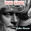 AMJAD ALAMEER - Endless Memories