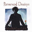 Reverend Deadeye - Soul of a Man