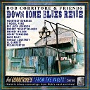 Bob Corritore feat Honeyboy Edwards - Take a Little Walk With Me