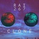 Rai 267 feat Bayani Isidro Rayco - Clone