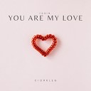 Ciorkleg - You Are My Love