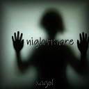 xagol - Nightmare Extended