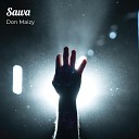 Don Maizy feat Beka Ibrozama - Sawa