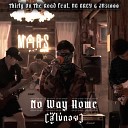 Thirty On The Road feat DG GREY JB31000 - No Way Home