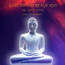 Indiajiva - Nam Myoho Renge Kyo Music for Meditation