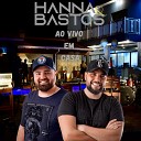 Hanna Bastos - Querendo Te Encontrar Faz de Conta