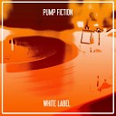 Pump Fiction - White Label Nu Ground Foundation Classic Mix