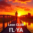 Leon CLUB - IL YA
