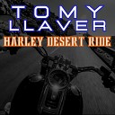 Tomy Llaver - Harley Desert Ride