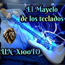 El Mayelo De La Wewa - Un X100To Cover