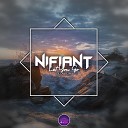 Nifiant - Let You Go Slow Up