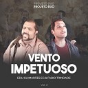 Edu Guimar es EG Fabio Trindade - Vento Impetuoso