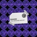 Ragash - Move Your Body Extended Mix