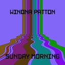 Winona Patton - Sunday Morning Original Mix