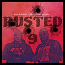 Paul Birdsong feat Sticky Fingaz - Rusted 9 feat Sticky Fingaz