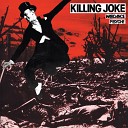 Killing Joke - War Dance Mix 2