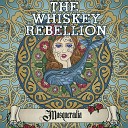 The Whiskey Rebellion - Cocktail Rodeo