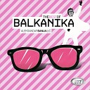 Balkanika - Ljubi Me Na Ibici