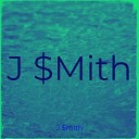 J mith - Set the Mood