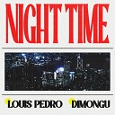 Louis Pedro Dimongu - Night Time