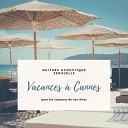 Toutes Mes Notes - Vacances Cannes