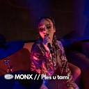 Monx - Ples u tami
