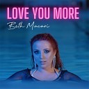 Beth Macari - Love You More Acoustic Piano Version