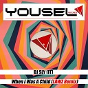 DJ Sly IT - When I Was A Child LAWZ Radio Remix