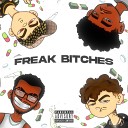 137 Records Baby T Iron feat Fire B… - Freak Bitches