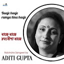 Aditi Gupta - Baaje Baaje Ramya Bina Baaje